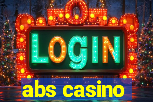 abs casino