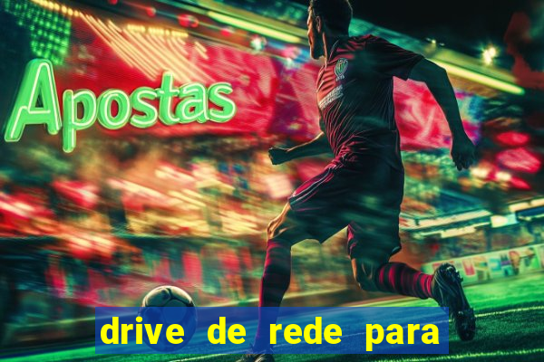 drive de rede para windows 7