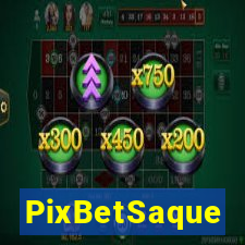 PixBetSaque