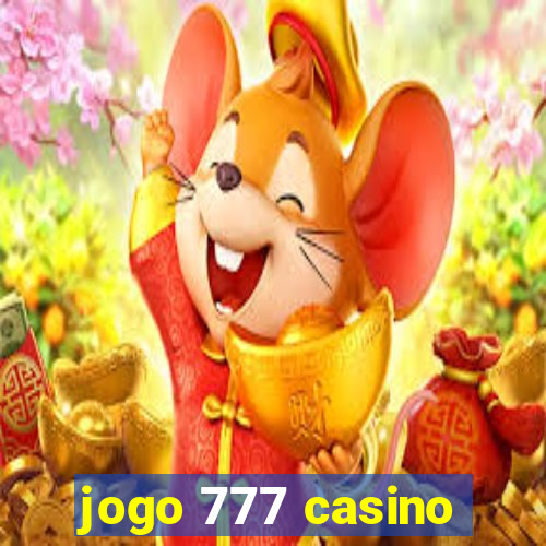 jogo 777 casino