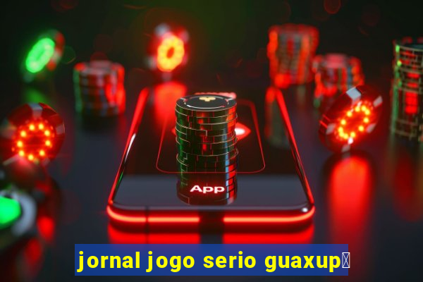 jornal jogo serio guaxup茅