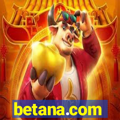 betana.com