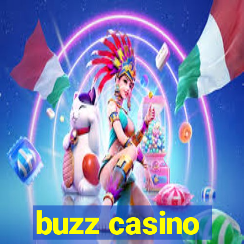 buzz casino