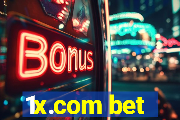 1x.com bet