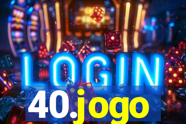 40.jogo