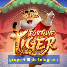 grupo +18 de telegram