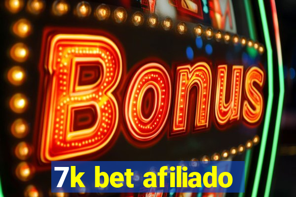 7k bet afiliado