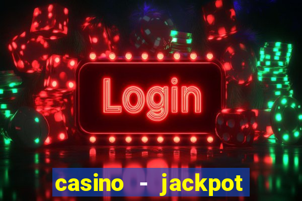 casino - jackpot hot game