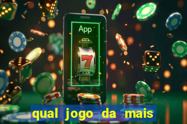 qual jogo da mais dinheiro no bet365