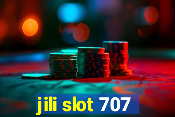 jili slot 707