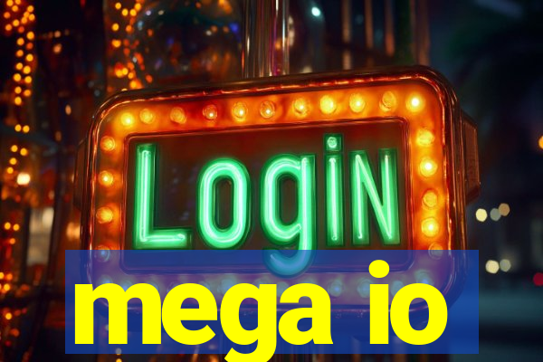 mega io