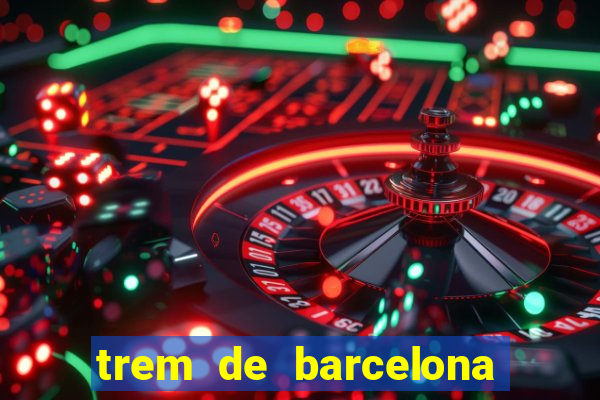 trem de barcelona a paris