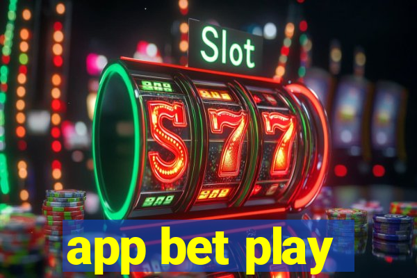 app bet play