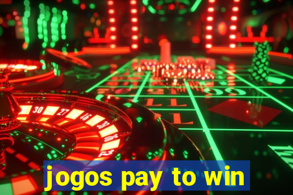 jogos pay to win