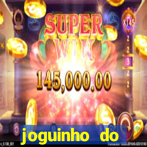 joguinho do carlinhos maia