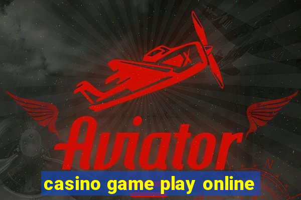 casino game play online