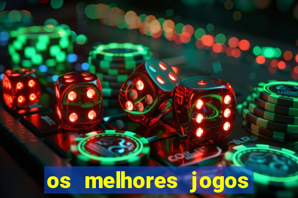 os melhores jogos de cassino online