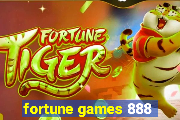 fortune games 888