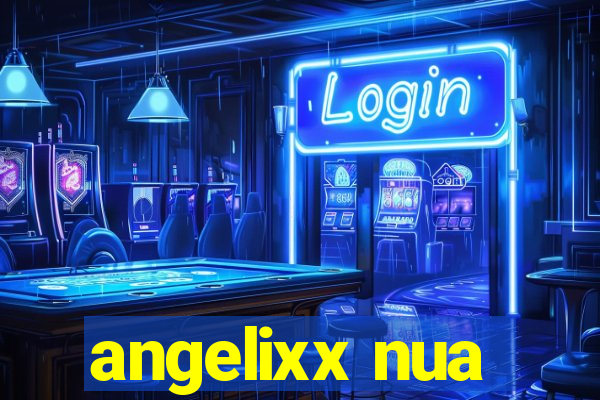 angelixx nua