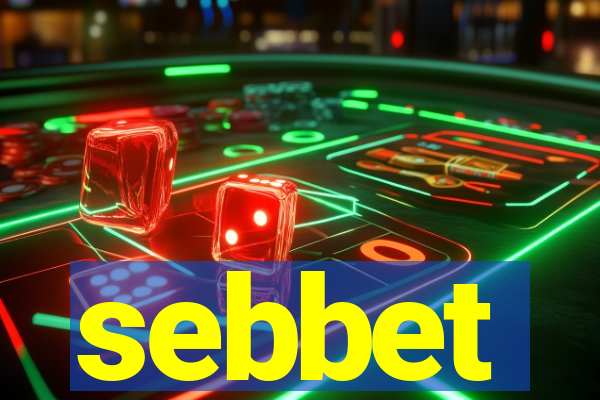 sebbet