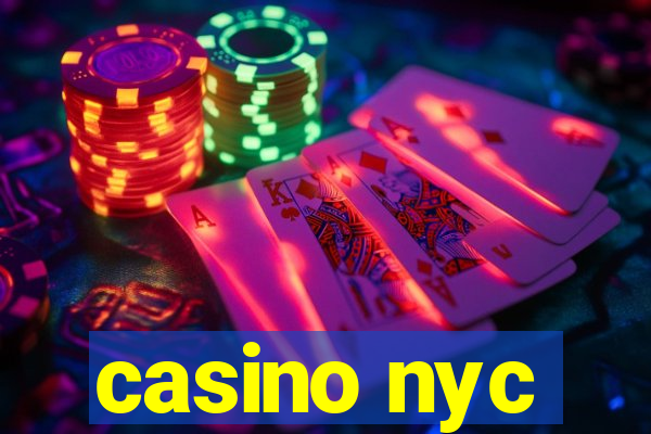 casino nyc