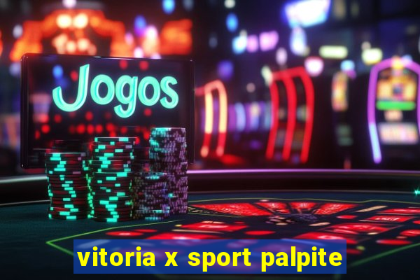 vitoria x sport palpite