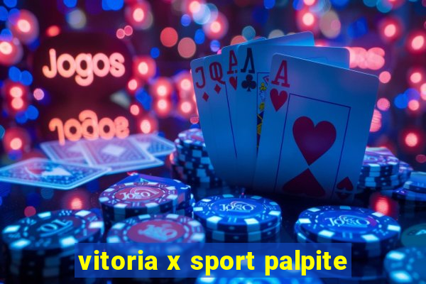 vitoria x sport palpite