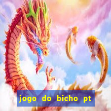 jogo do bicho pt sp 14hs hoje