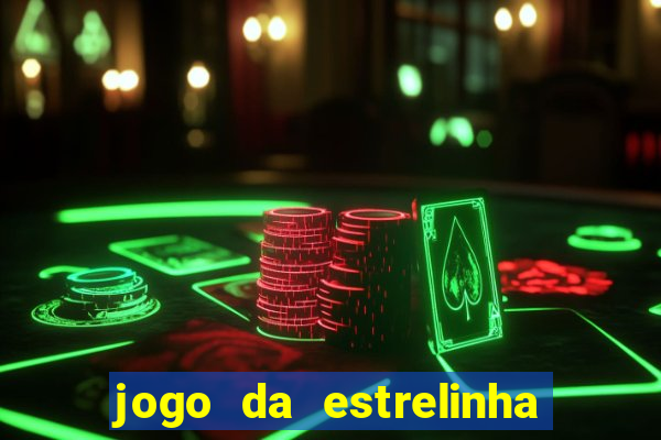 jogo da estrelinha que ganha dinheiro