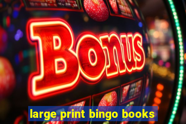 large print bingo books