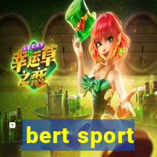 bert sport