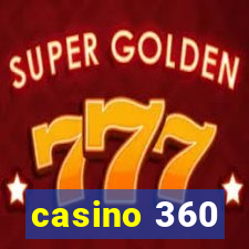 casino 360