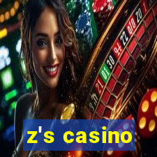 z's casino