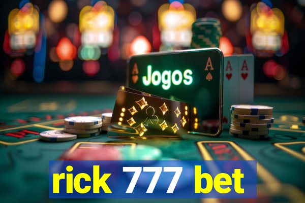 rick 777 bet