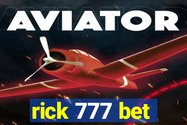 rick 777 bet