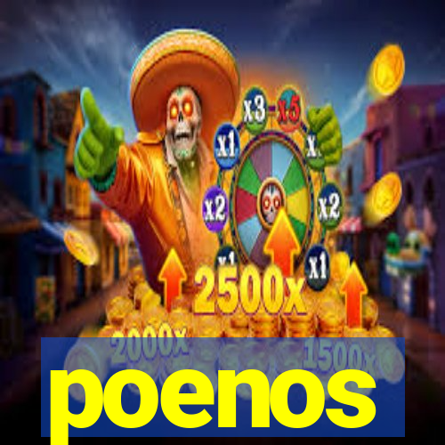 poenos