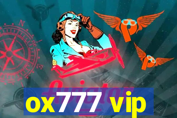 ox777 vip