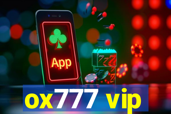 ox777 vip