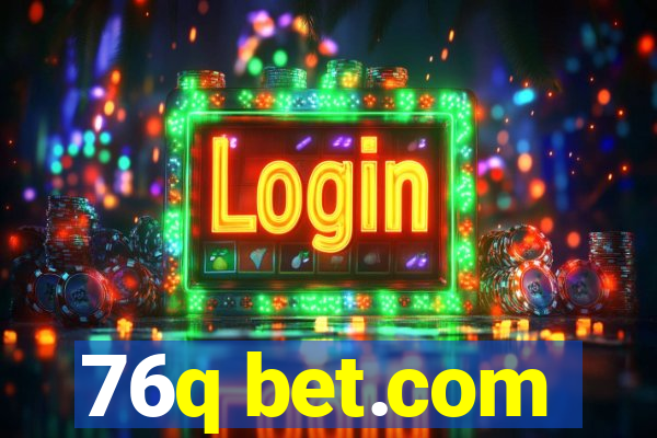 76q bet.com