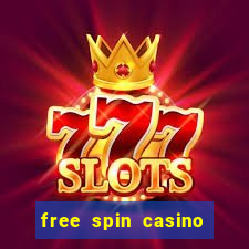 free spin casino no deposit bonus