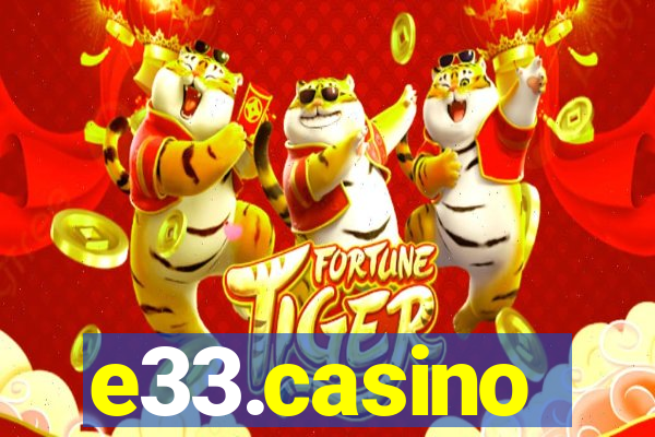 e33.casino