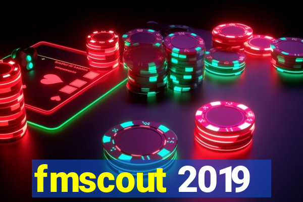 fmscout 2019