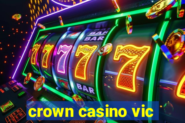 crown casino vic