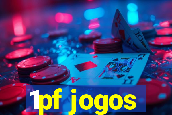 1pf jogos