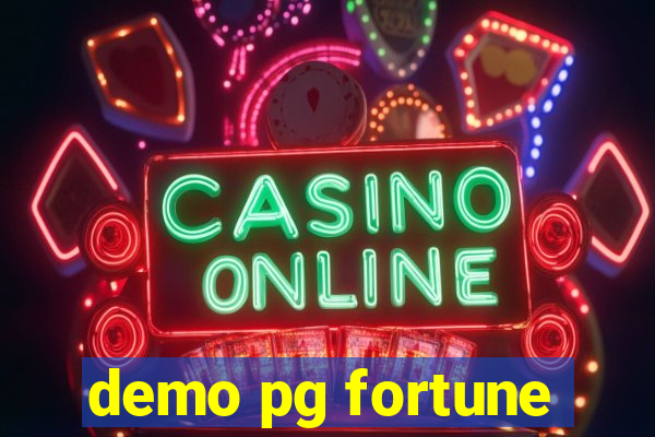 demo pg fortune