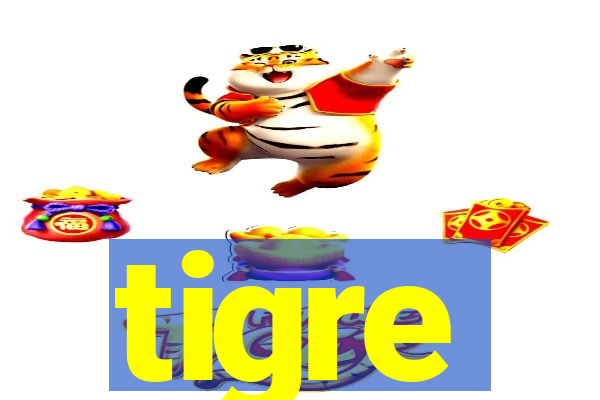 tigre