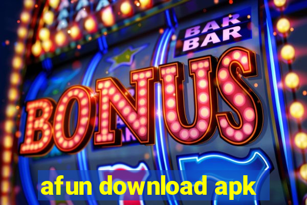 afun download apk