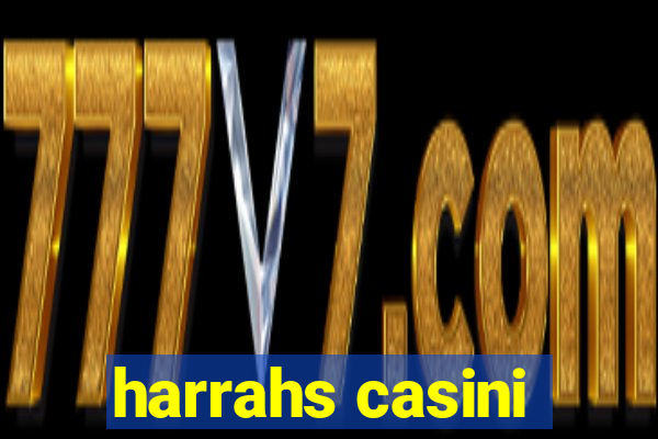 harrahs casini