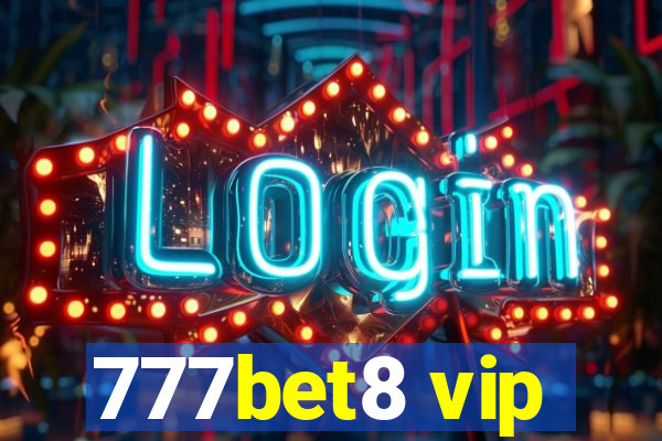 777bet8 vip