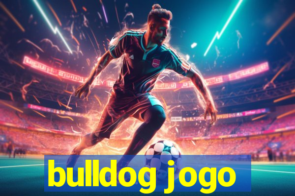 bulldog jogo